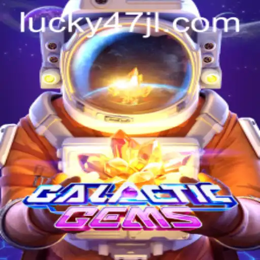 Exploring the GalacticGems Universe with 47JL.COM